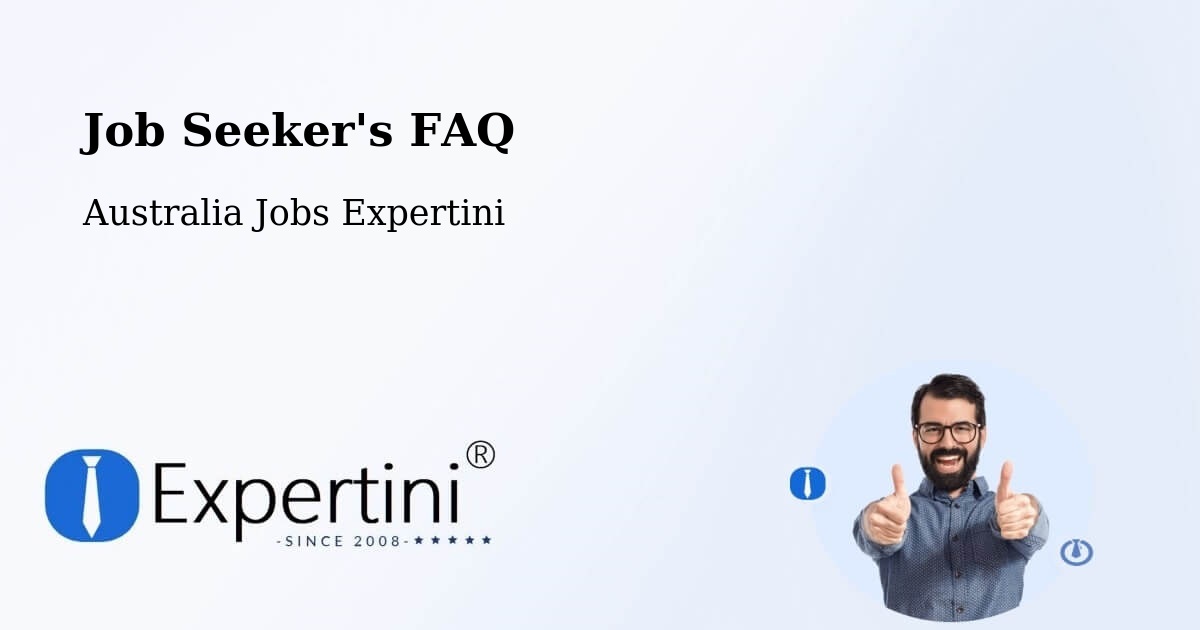 Job Seeker FAQ – Newcastle - Australia Jobs Expertini